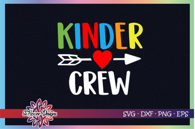 Kinder crew svg&2C; kindergarten svg&2C; back to school svg