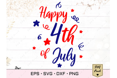 Happy 4th of July Svg