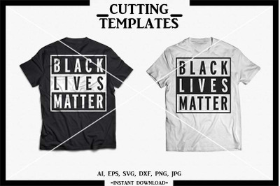 Black Lives Matter SVG, BLM, Silhouette, Cricut, Cameo, SVG