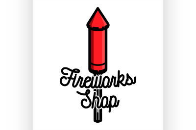 Color vintage fireworks shop emblem