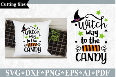 Witch way to the candy SVG, Halloween cut file