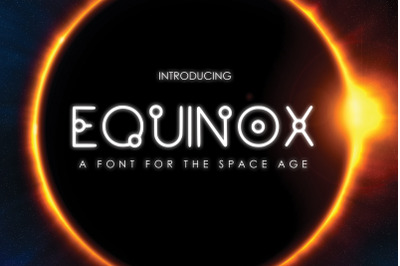 EQUINOX - A Font for the Space Age