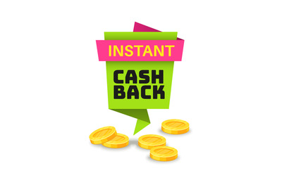 Cashback money. Business promotion offer sticker of refund cash isolat