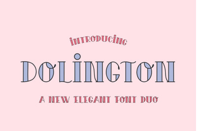 Dolington Font Duo (Regal Fonts, Royal Fonts, Serif Fonts)