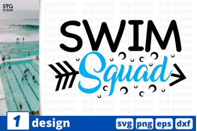 1 SWIM SQUAD,&nbsp;swimming cricut svg