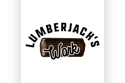 Color vintage lumberjack emblem