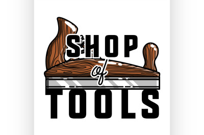 Color vintage tools shop emblem