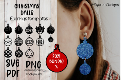 Christmas Balls 2021 Earrings Cutting template SVG PNG gift