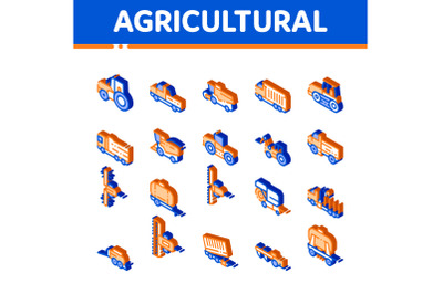 Agricultural Vehicles Vector Isometric Icons Set