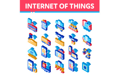 Internet Of Things Isometric Icons Set Vector