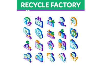 Recycle Factory Ecology Industry Isometric Icons Set Vector