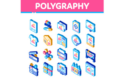 Polygraphy Printing Service Isometric Icons Set Vector