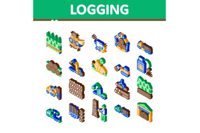 Wood Logging Industry Isometric Icons Set Vector