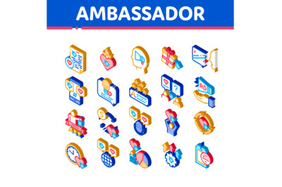 Ambassador Creative Isometric Icons Set Vector