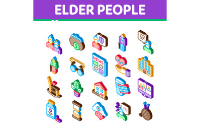 Elder People Pensioner Isometric Icons Set Vector