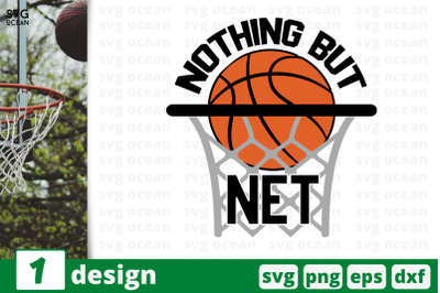 1 NOTHING BUT NET,&nbsp;basketball quote cricut svg