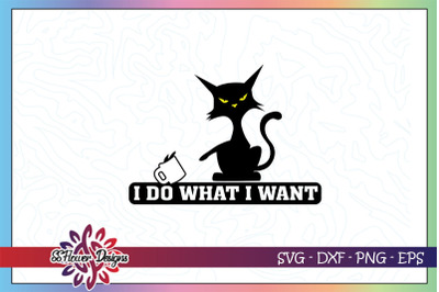 I do what I want svg&2C; funny cat svg&2C; coffee svg&2C; cat person svg