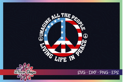 Imagine all the people living in peace svg&2C; peace svg&2C; america svg