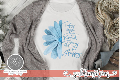 Blue Watercolor Half Flower with Saying