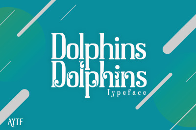 &28; &24;1 LIMITED TIME &29;Dolphins Serif with Decorative