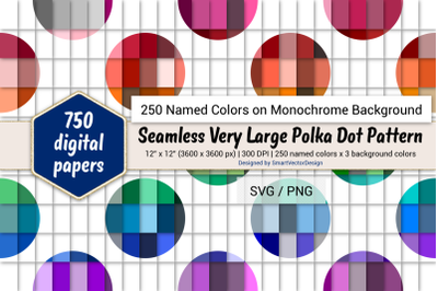 Seamless Very Large Polka Dot Pattern Paper-250 Colors on BG