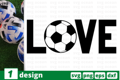 1 LOVE,&nbsp;soccer quote cricut svg