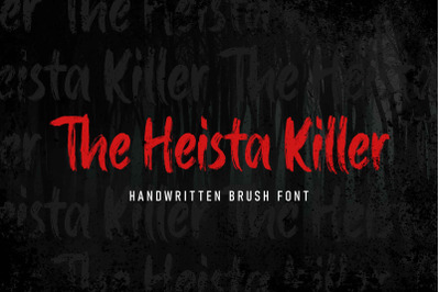 The Heista Killer