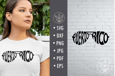 Puerto Rico svg cut file, lettering in sunglasses shape