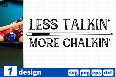 1&nbsp;LESS TALKIN&#039; MORE CHALKIN&#039;, sport&nbsp;quotes cricut svg