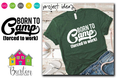 Born to Camp SVG | Camping SVG Files