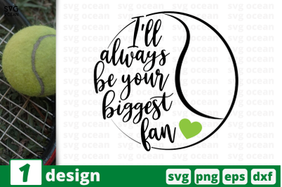 1&nbsp;BIGGEST FAN, sport&nbsp;quotes cricut svg