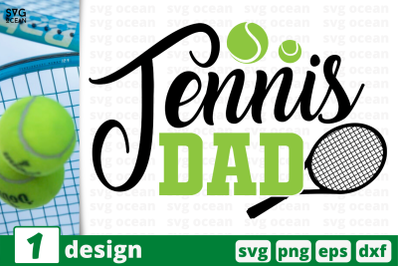 1&nbsp;TENNIS DAD, sport&nbsp;quotes cricut svg