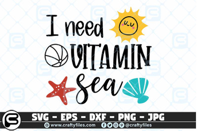 I need vitamin sea SVG, Summer SVG, Beach time SVG
