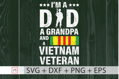 A Dad A Grandpa A Vietnam Veteran svg