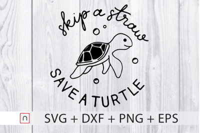 Skip A Straw svg,Cricut,Turtle lovers