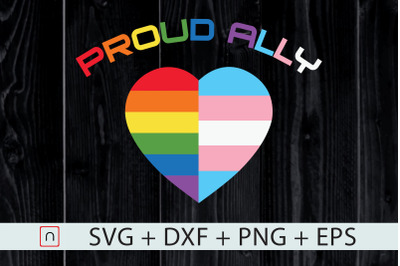 Proud Ally LGBT svg,Rainbow Heart Cricut