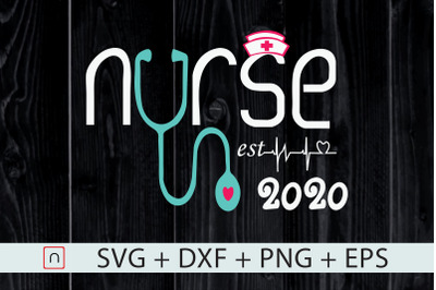 New Nurse Est 2020 svg,Nurse Graduation