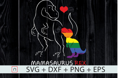 LGBT Mom Saurus Rex svg,LGBT Mom Gift