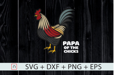 Papa of the chicks svg,Father&#039;s Day svg