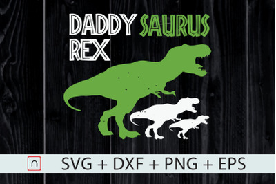 Daddysaurus Rex,Dinosaurs,Father&#039;s Day