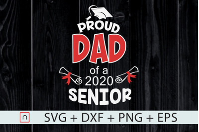 Funny Proud Dad Of 2020 Senior cut file