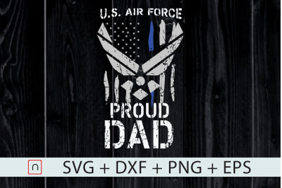 Proud Dad U.S. Air Force svg,Father Day