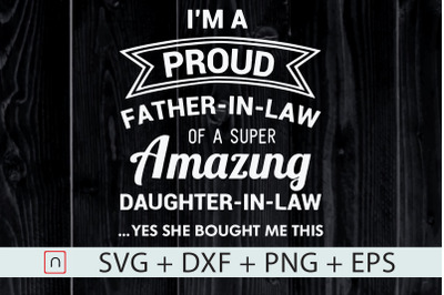 Proud Father in Law svg,Fathers Day Gift