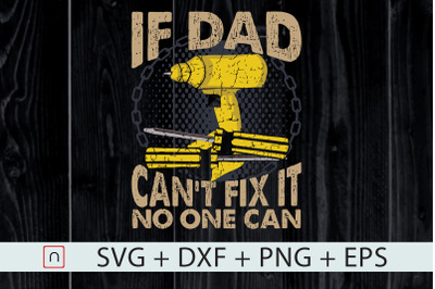 Dad Repairs All svg,Funny Father&#039;s Day