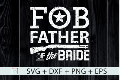 Father&#039;s Day,Father Of The Bride svg,dxf