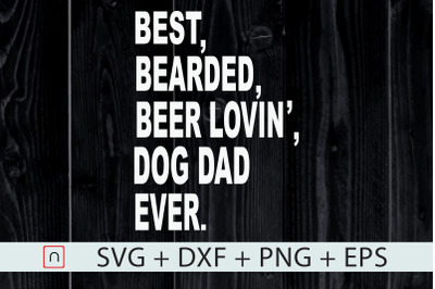 Funny Bearded Dad Beer Lover Dog Owner