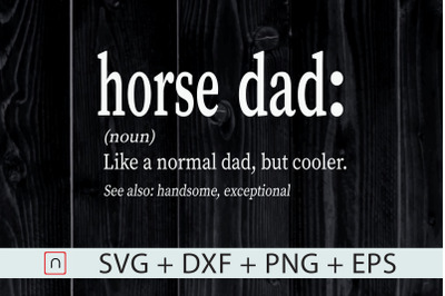 Funny and Cool Horse Dad Definition svg