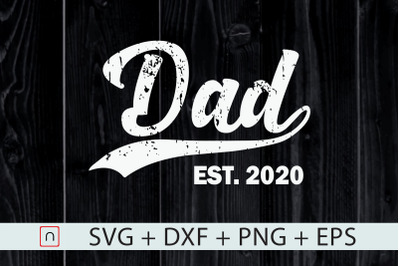 Dad Est 2020,New Dad,Fathers Day Gifts