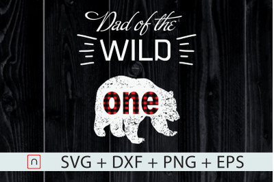 Dad of the Wild One,Bear papa,Father day