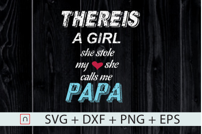 Papa Granddaughter,She Stole My Heart